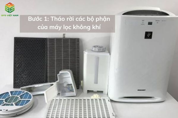 Tháo rời các bộ phận của máy lọc không khí