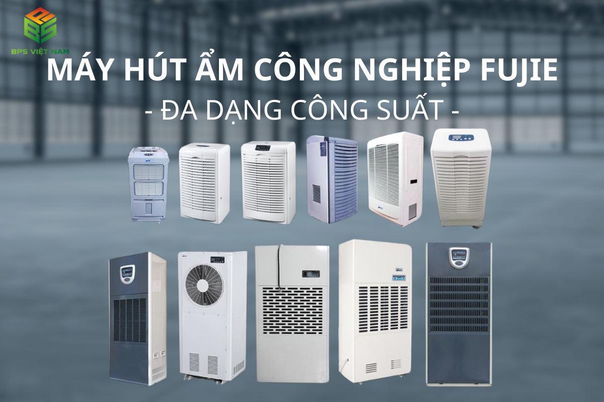 tư vấn chọn máy hút ẩm công nghiệp fujie