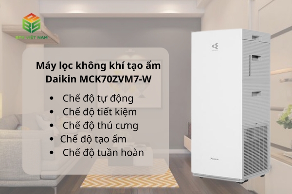 MCK70ZVM7-W 5 chế độ hoạt động: tự động, tiết kiệm, thú cưng, tạo ẩm, tuần hoàn
