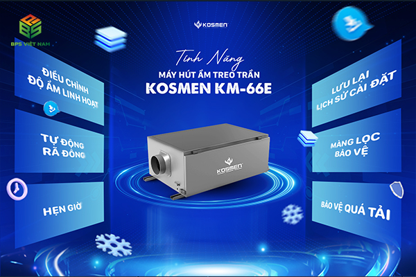 ưu điểm máy hút ẩm treo trần Kosmen KM-66E