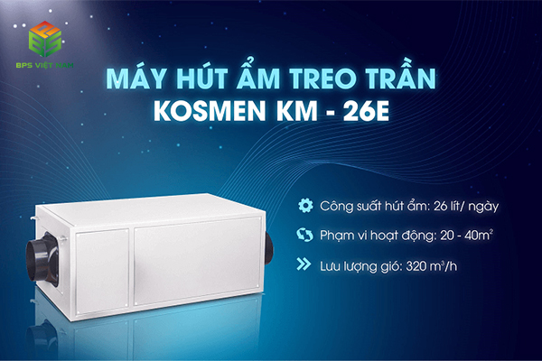 máy hút ẩm treo trần Kosmen KM-26E