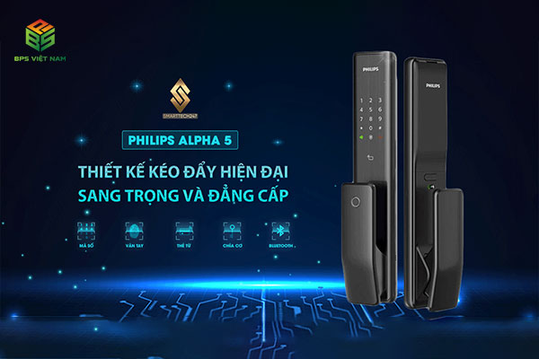 Khóa cửa thông minh PHILIPS Alpha-5