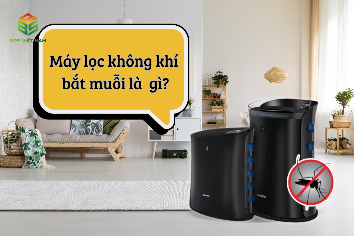Máy lọc không khí bắt muỗi là gì?