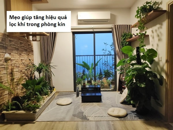 Mẹo giúp tăng hiệu quả lọc khí trong phòng kín