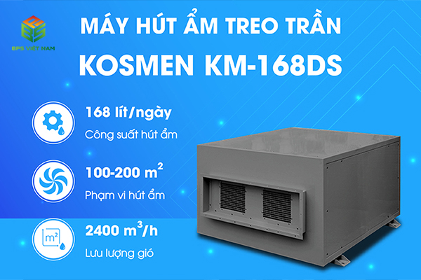 ưu điểm máy hút ẩm treo trần Kosmen KM-168DS