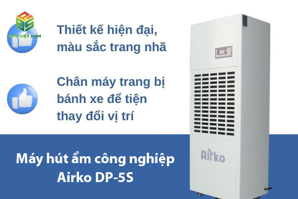 Máy hút ẩm công nghiệp Airko DP-5S thiết kế hiện đại, dễ di chuyển và lắp đặt