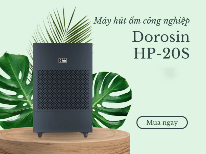 Máy hút ẩm công nghiệp Dorosin HP-20S