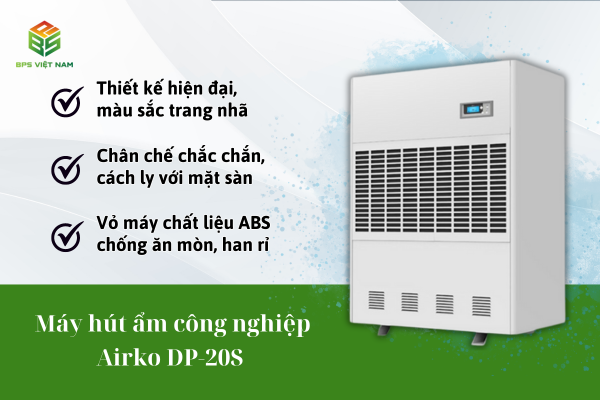 Máy hút ẩm công nghiệp Airko DP-20S thiết kế hiện đại, chân đế chắc chắn cách ly với mặt sàn