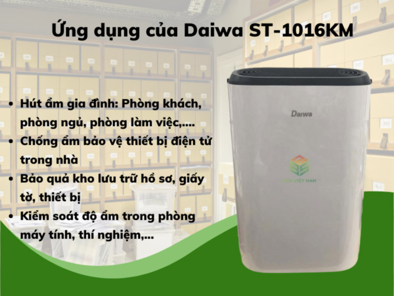 Ứng dụng của Máy hút ẩm Daiwa ST-1016KM Công suất 16lít/ngày