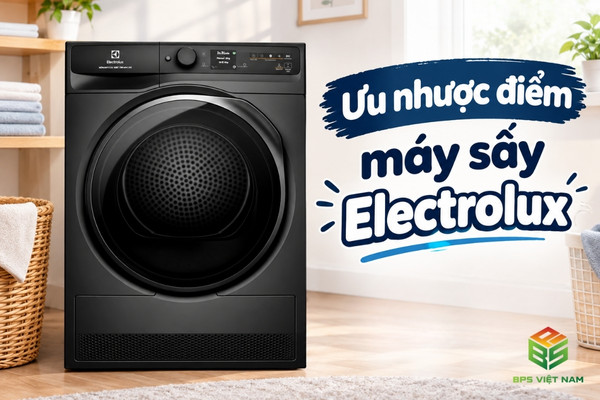 Ưu nhược điểm máy sấy quần áo Electrolux