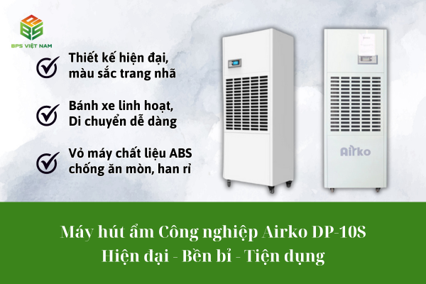 Máy hút ẩm công nghiệp Airko DP-10S làm từ chất liệu ABS tiên tiến có độ bền cao, chống ăn mòn tốt