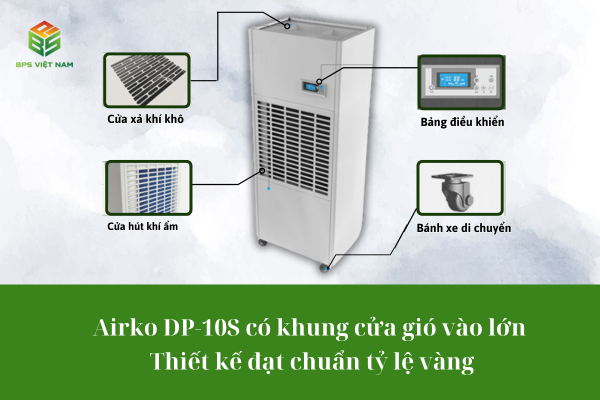 Máy hút ẩm công nghiệp Airko DP-10S thiết kế cửa gió vào chuẩn tỷ lệ vàng