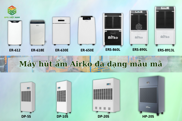 Máy hút ẩm công nghiệp Airko đa dạng mẫu mã