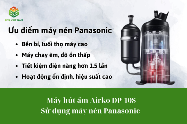 Máy hút ẩm công nghiệp Airko DP-10S sử dụng máy nén Panasonic hiệu quả cao, ít ồn, tiết kiệm điện