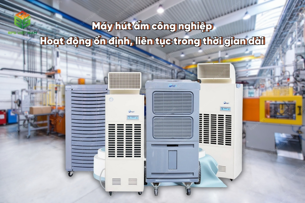 Máy hút ẩm công nghiệp  có khả năng hoạt động ổn định trong thời gian dài