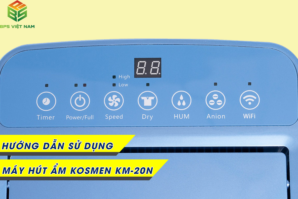 Hướng dẫn sử dụng máy hút ẩm Kosmen KM-20N 