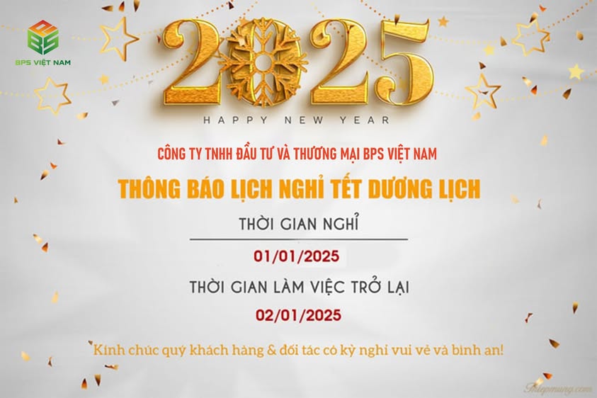 THÔNG BÁO LỊCH NGHỈ TẾT DƯƠNG LỊCH 2025 - BPS VIỆT NAM