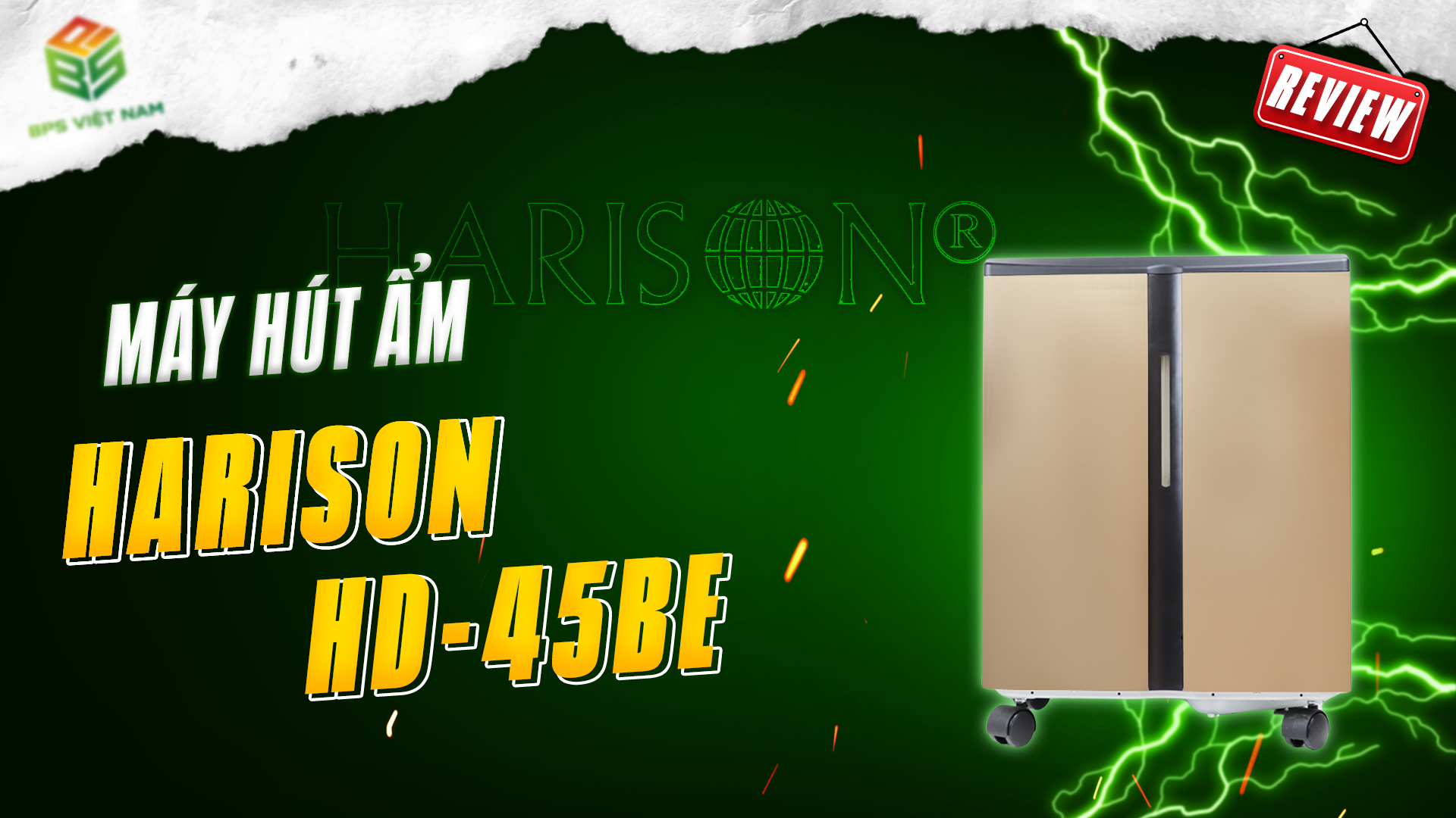 [Review] Máy hút ẩm Harison HD-45EBE (45 lít/ngày)| BPS Việt Nam