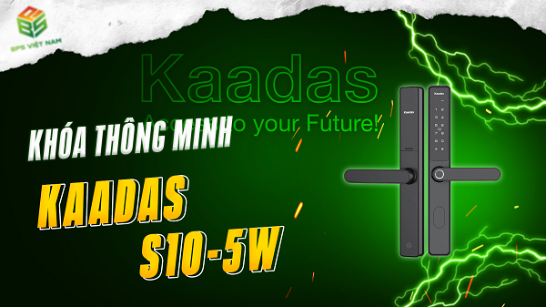 [Cận cảnh] Khóa cửa thông minh Kaadas S10-5W | BPS Việt Nam
