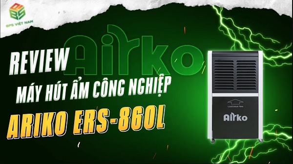 [Review] Máy hút ẩm công nghiệp Airko ERS-860L | BPS Việt Nam