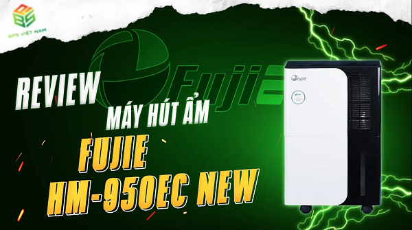 [Thông số & HDSD] Máy hút ẩm Fujie HM-950EC New | BPS Việt Nam