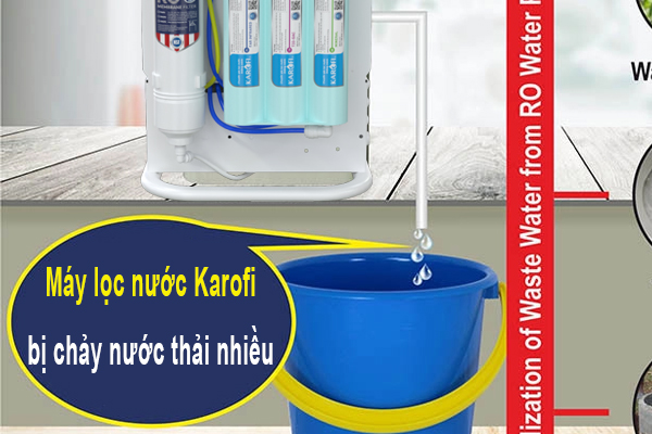 Máy Lọc Nước Karofi Bị Chảy Nước Thải Liên Tục - Nguyên Nhân Và Cách Sửa