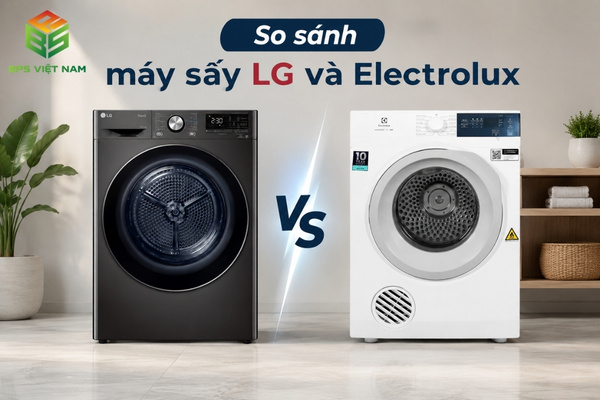 So sánh máy sấy LG và Electrolux? Nên mua loại nào?